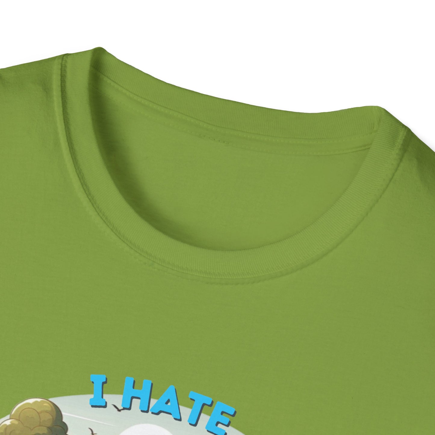 Camps End - I Hate Pulling out -Comfort Tee: Lightweight Cotton, Eco-Friendly, Seamless camping Shirt
