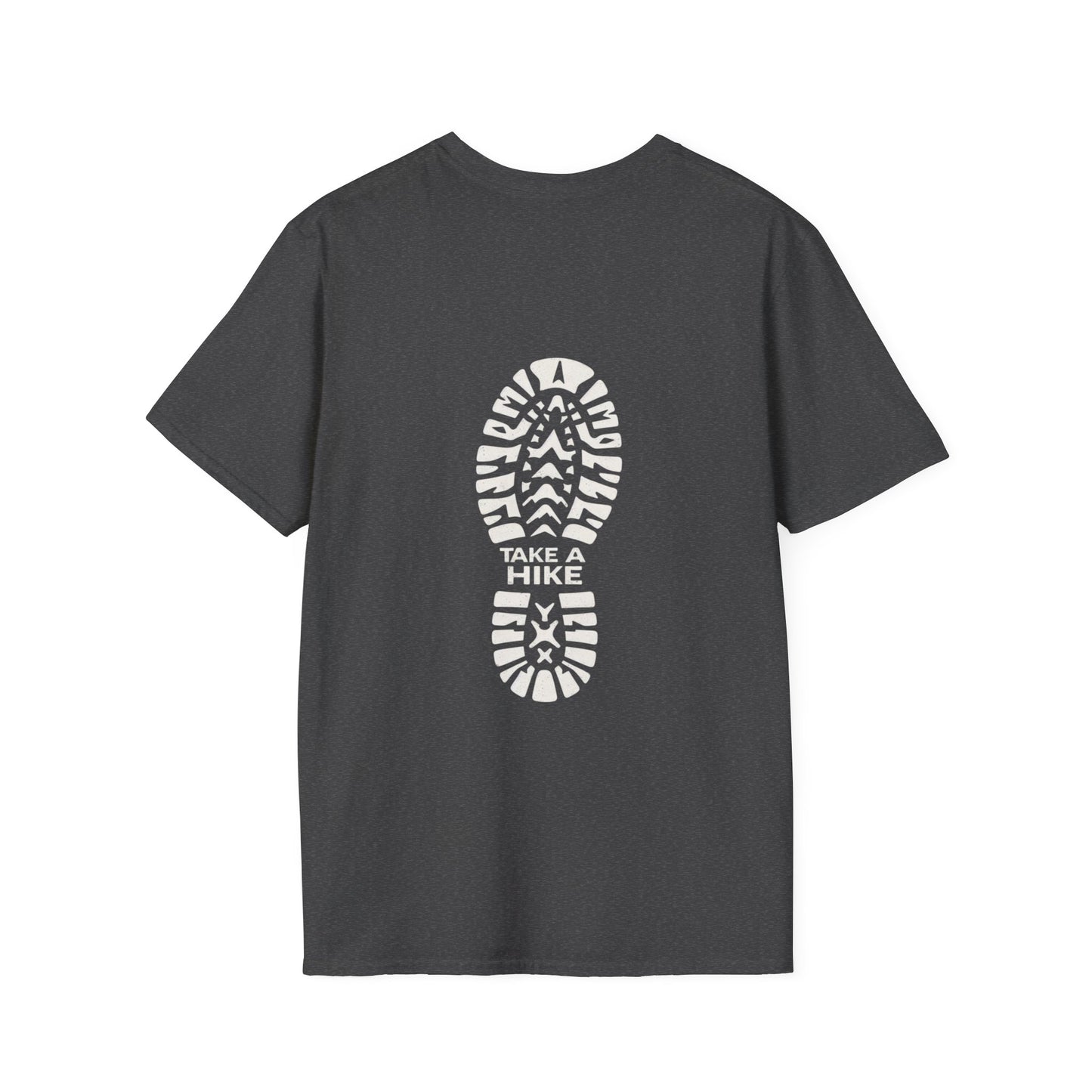 Unisex Take a Hike Soft-Style Tee back print- 100% Cotton Comfort with Durable Twill Tape & Ribbed Collar