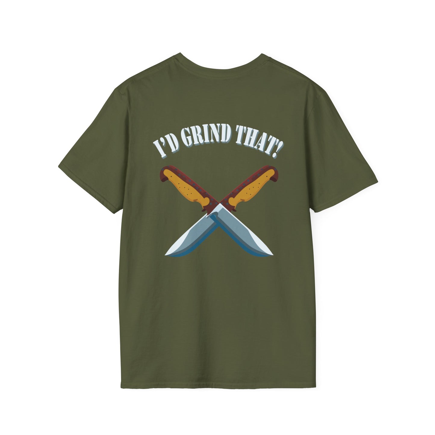 I’d Grind That Unisex T-Shirt - Soft Cotton Knife Enthusiast Tee, Durable Crew Neck, Ethically Made