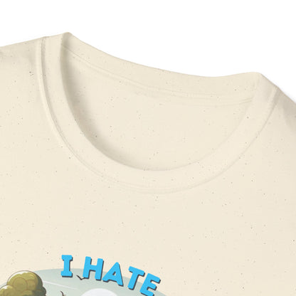 Camps End - I Hate Pulling out -Comfort Tee: Lightweight Cotton, Eco-Friendly, Seamless camping Shirt