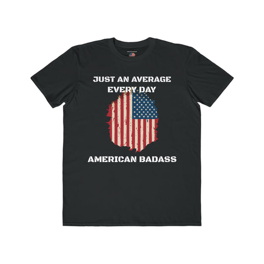Average Every Day American Badass Lightweight Tee