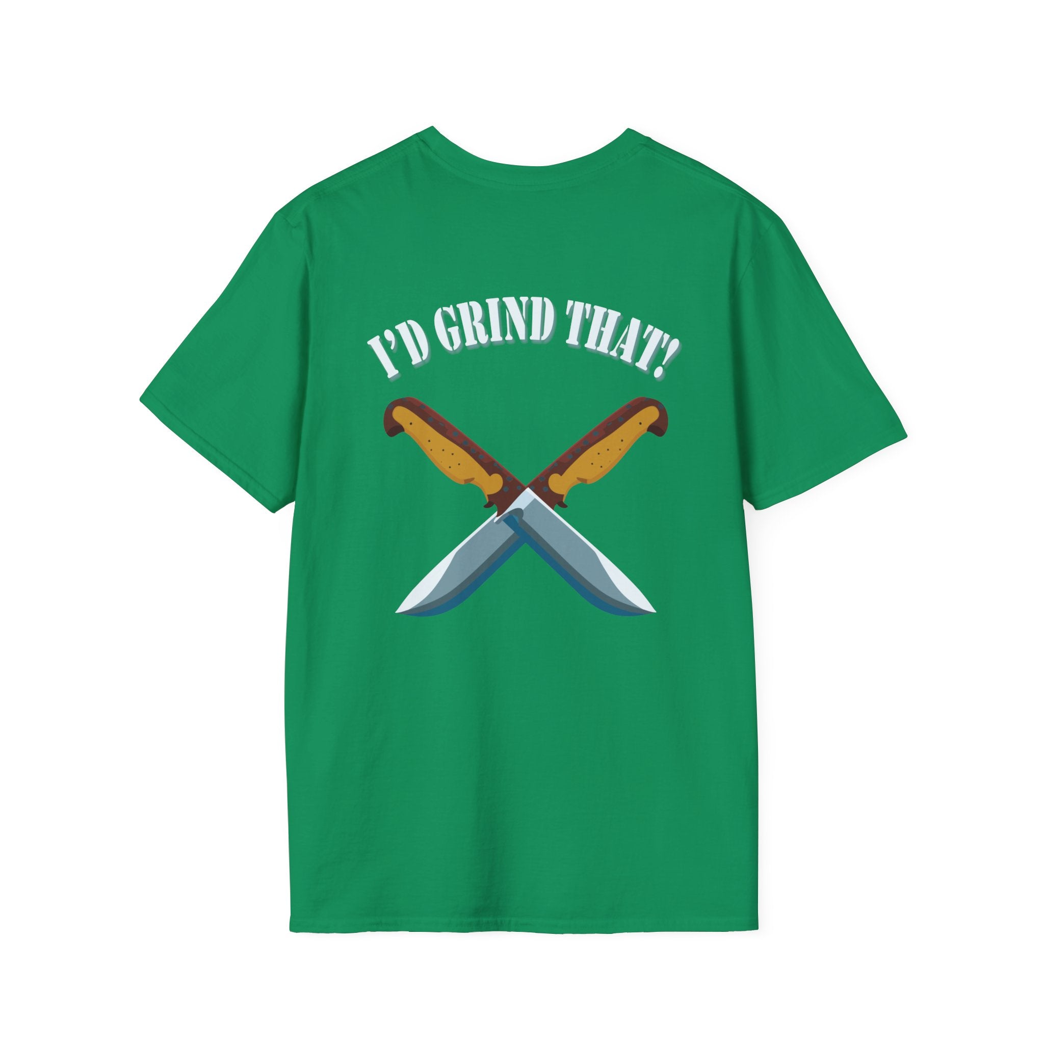 I’d Grind That Unisex T-Shirt - Soft Cotton Knife Enthusiast Tee, Durable Crew Neck, Ethically Made
