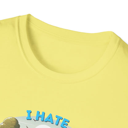 Camps End - I Hate Pulling out -Comfort Tee: Lightweight Cotton, Eco-Friendly, Seamless camping Shirt