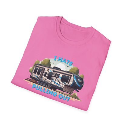 Camps End - I Hate Pulling out -Comfort Tee: Lightweight Cotton, Eco-Friendly, Seamless camping Shirt
