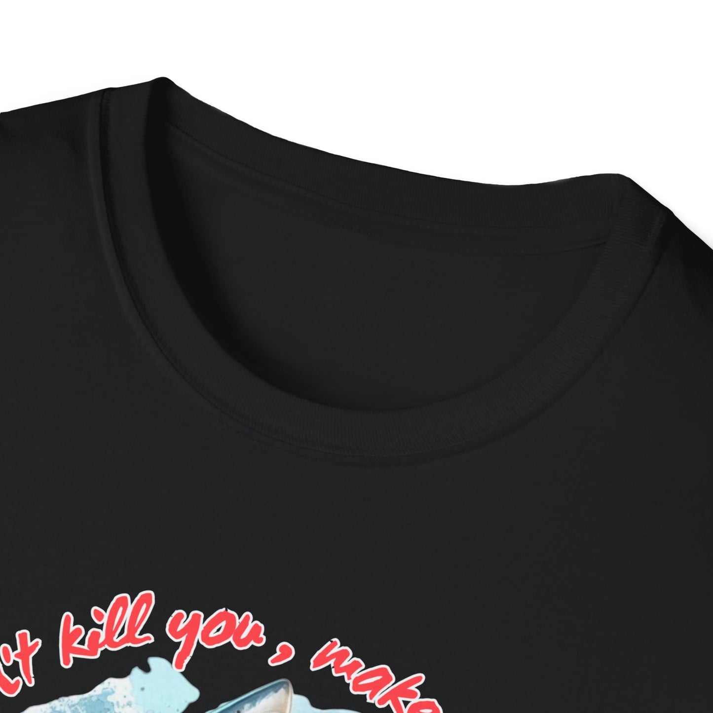 Jawsome Strength Tee: Sharks Will Kill You – Survival Humor Shirt