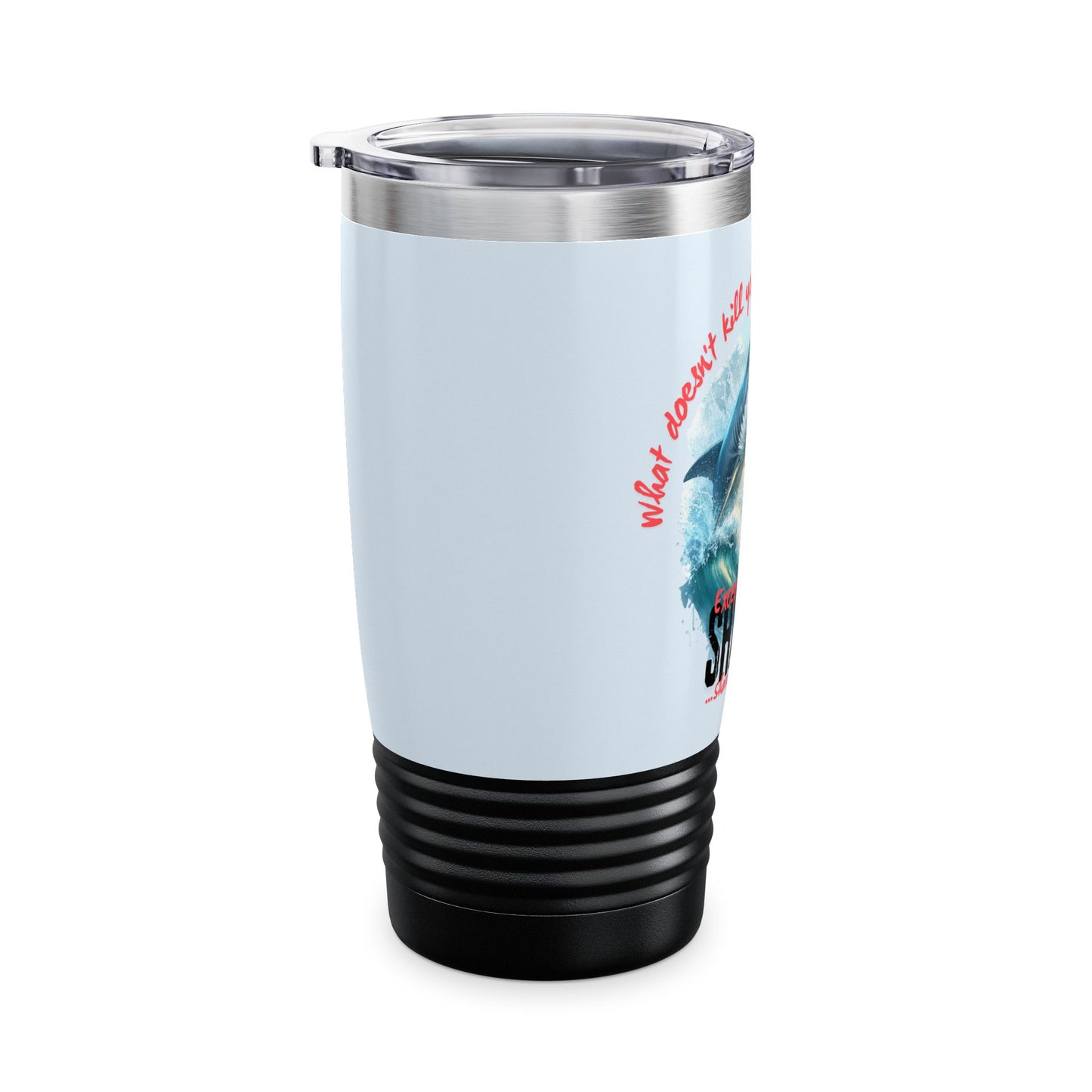 Predatory Prowess Mug: 20oz Sharks Will Kill You Statement Cup