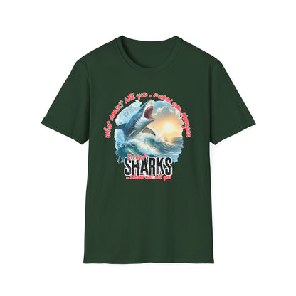 Jawsome Strength Tee: Sharks Will Kill You – Survival Humor Shirt