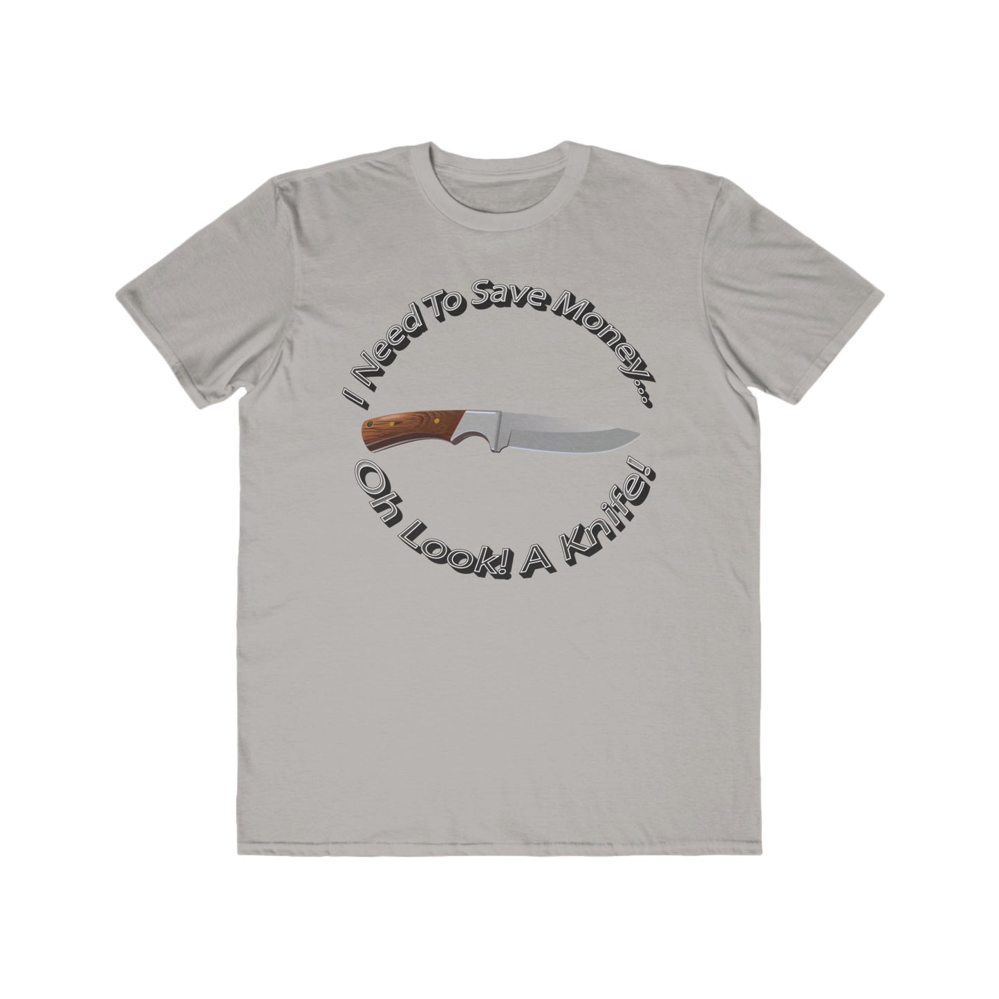 Mens Humor Tee - Save Money or Buy a Knife? - 100% Cotton Lightweight Shirt