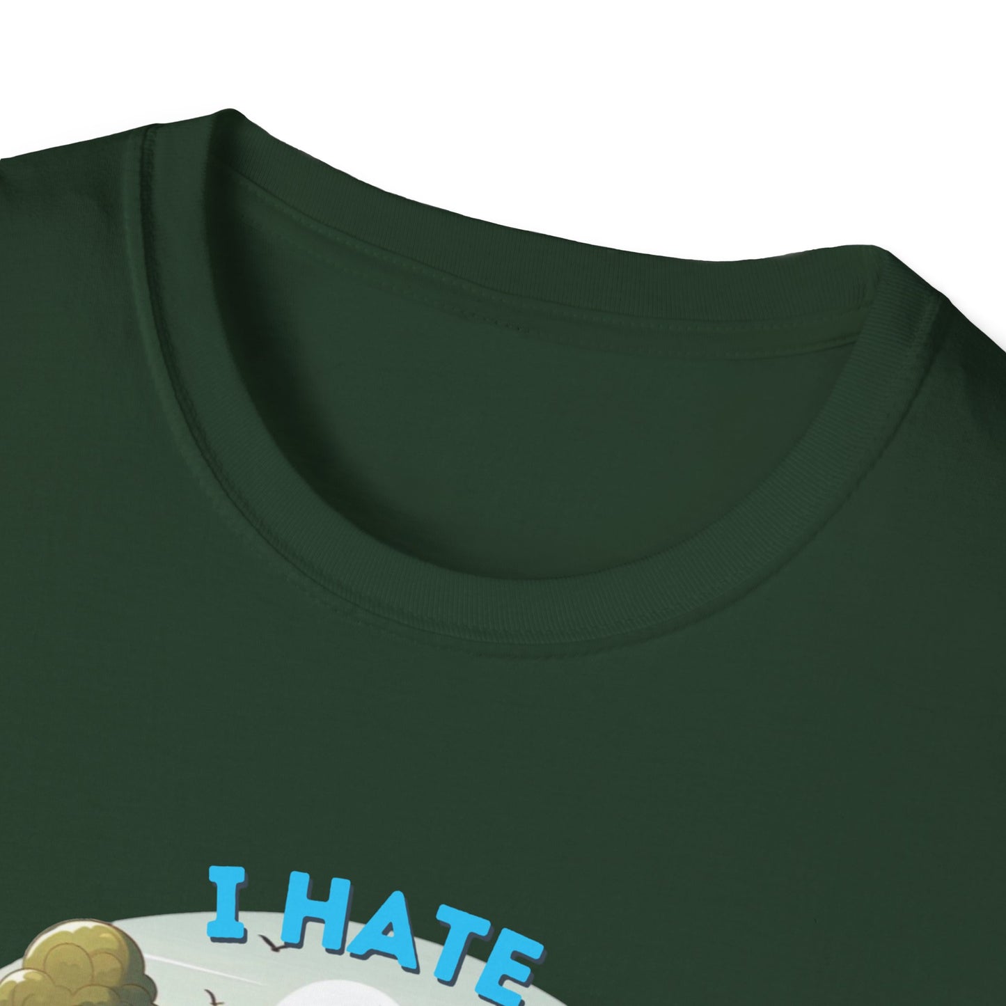 Camps End - I Hate Pulling out -Comfort Tee: Lightweight Cotton, Eco-Friendly, Seamless camping Shirt
