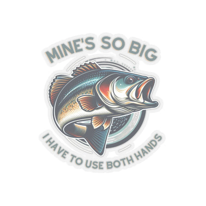Whimsical Angler Decal - Mines So Big I Have to Use Two Hands Fishing Sticker - 20oz Tumbler Size, Durable Vinyl, Easy Apply