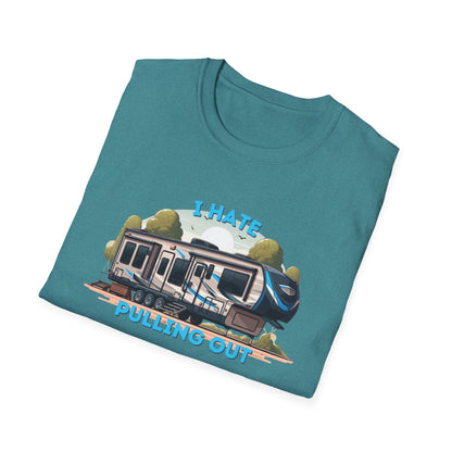 Camps End - I Hate Pulling out -Comfort Tee: Lightweight Cotton, Eco-Friendly, Seamless camping Shirt